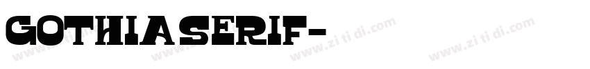gothia serif字体转换